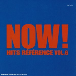 Now Hits Référence/Vol. 6