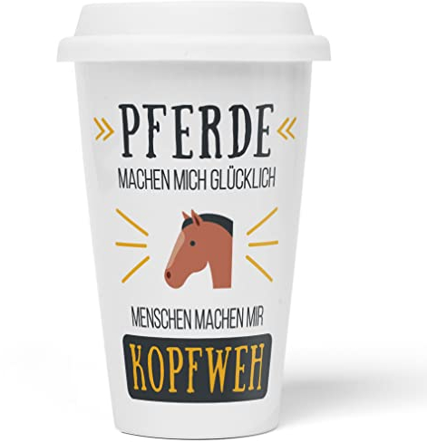 JUNIWORDS To-Go Becher mit Deckel, Pferde machen mich glücklich Menschen machen mir Kopfweh (1004553)