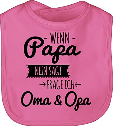 Baby Lätzchen - Sprüche - Wenn Papa nein sagt frage ich Oma & Opa - schwarz - Unisize - Pink - babykleidung mit sprüchen lustige babygeschenke babylätzchen babysachen babygeschenk lustig latz