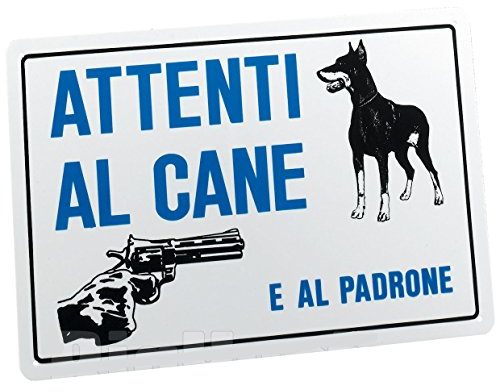 Cartel de señalización placa Tabella PVC Attenti Al Perro y al Padrone 20 x 30