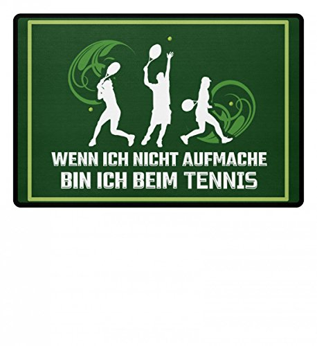 Wenn ich nicht aufmache bin ich beim Tennis lustige Fussmatte Home für Innen und Draussen