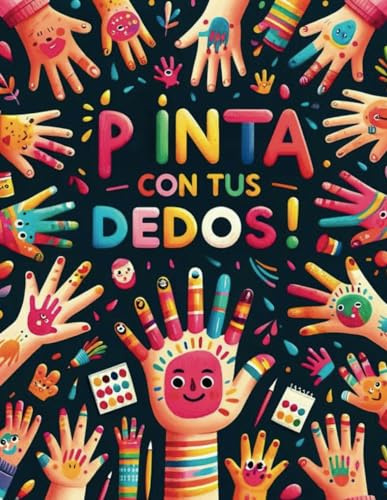 Libro para Colorear con los Dedos - Libro para Pintar con los Dedos: Pinta con los dedos 2 años - Fingerpaint - Mi Primer Libro para Colorear Animales (Libros de colorear para niños y niñas)