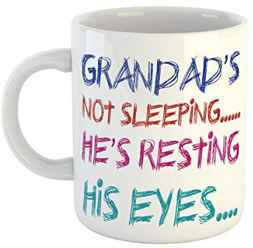 Gift Hub Grandad is Not Sleeping He is Resting His Eyes Funny Coffee Tea Travel New Present Mug