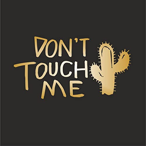 AMA SHOP Aufkleber Don't Touch Me Kaktus, lustig, goldfarben, Aufkleber für Helm, Motorrad, Wohnmobil, Boot | Auto Tuning |