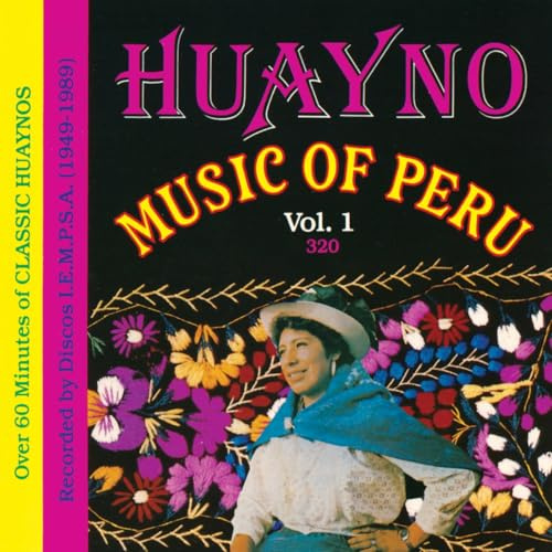Huayno Music of Peru 1 / Various