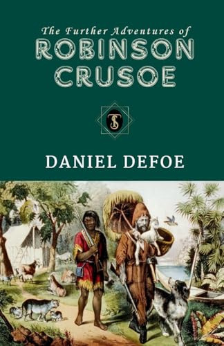 The Further Adventures Of Robinson Crusoe