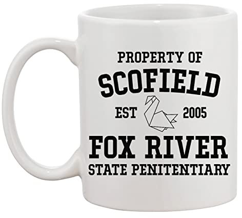 Property Of Scofield Fox River State Penitentiary Weiße Tasse Kaffee Tee Männer Frauen Keramik Coffee Tea Mug Cup