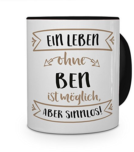 printplanet® Tasse mit Namen Ben - Motiv Sinnlos - Namenstasse, Kaffeebecher, Mug, Becher, Kaffeetasse - Farbe Schwarz