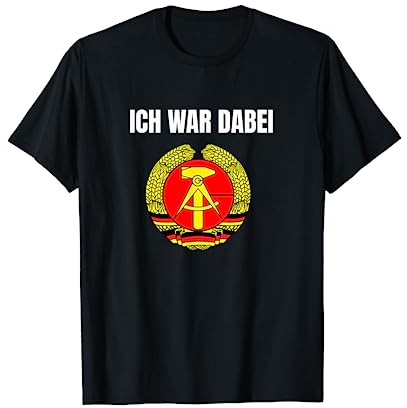 Ich War Dabei DDR Ossi Flag Ostalgie Mark Wimpelkette Idea Tea T-Shirt