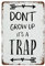 Don't Grow Up It's A Trap Druck Kinderzimmer Dekor Kinder Wandkunst Kinderzimmer Wanddekoration 14 x 20,3 cm Wanddekor Retro Kunst Blechschild Lustige Dekorationen für Zuhause Bar Pub Cafe Bauernhof