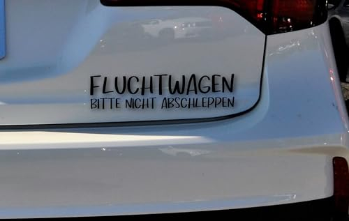 Autoaufkleber - Fluchtwagen Witzig Spaß Auto Zubehör Sticker Aufkleber Decal Humor Autofahrer (schwarz matt)