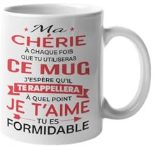 Mug Amour Ma Chérie je t’aime tu es formidable - Cadeau pour femme - Cadeau Original pour couple – Idée Saint Valentin, Anniversaire, Noël – Tasse 330 ml (Ma Chérie)