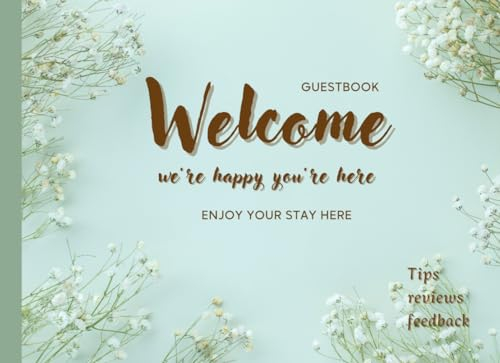 Guest Book - Libro degli ospiti: per affitti turistici, case vacanza, B&B, ecc… | 100 pagine | con copertina flessibile | misure 8.25 x 6 (20.96 x 15.24 cm)
