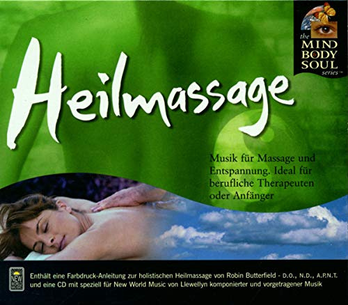 Healing Massage (Mind, Body, Soul Series)