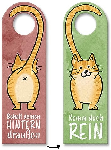 Komm doch rein oder Behalt deinen Hintern draußen - Türhänger mit oranger Katze