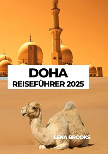 DOHA REISEFÜHRER 2025