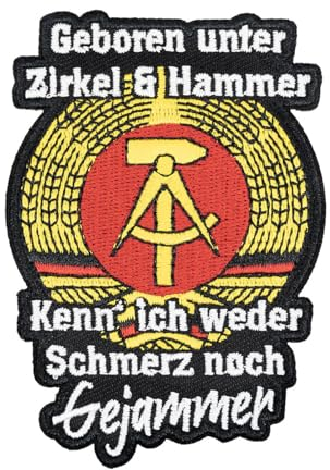 Spaß Kostet Aufnäher Aufbügler Patch DDR Geboren unter Zirkel Hammer