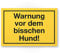 Komma Security Warnung Vor Dem Bisschen Hund - Lustiges Schild Hinweisschild Grundstück - Türschild Haustüre Warnschild Kleine Süße Hunde - Achtung Witzig