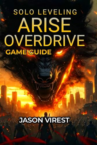 Solo Leveling ARISE OVERDRIVE Game Guide: Boss Strategies, Weapon Crafting, Hunter Recruitment & Farming Optimization