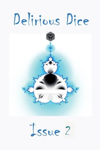 Delirious Dice Issue 2