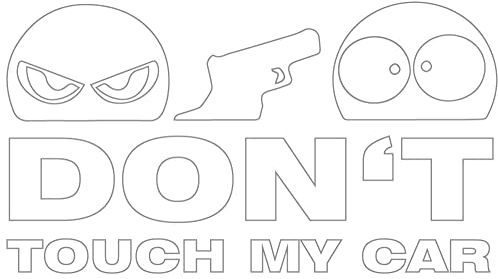 unbekannt Don't Touch My Car Autoaufkleber weiß Tuning JDM Sticker