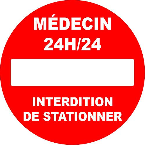Panneau pvc rond Médecin interdiction de stationner
