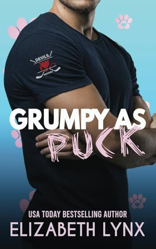 Grumpy as Puck (Blue Ridge Mountain Hockey, Band 1)