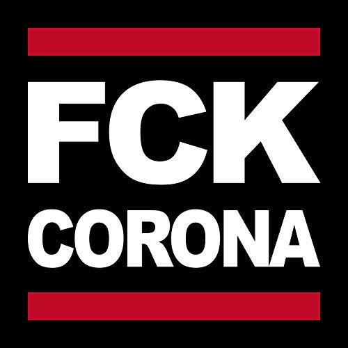 my-baby-shop FCK Corona Aufkleber Sticker 9 x 9cm F*CK F*K CRNA CRN CNA C*VID CVD C-19 CV19 (FCK Corona)