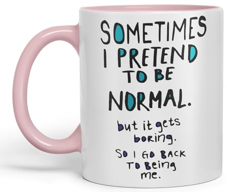 Vixar Sometimes I Pretend to be Normal Coloured Ceramic Mug Cup Gift 330ml 11oz Work Office Tea Coffee Gift (Pink)