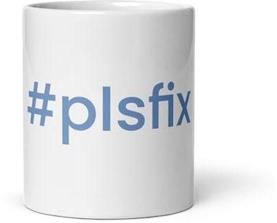 Generic #plsfix Blau - Tasse (Balu)