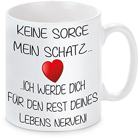 Herzbotschaft Lieblingsmensch Tasse mit Motiv Modell Keine Sorge Mein Schatz, Keramik, Weiß, 11 x 11 x 11 cm