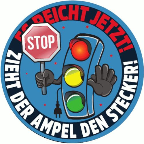 Sammys Shirt Store Zieht der Ampel den Stecker Aufkleber 4,5 cm