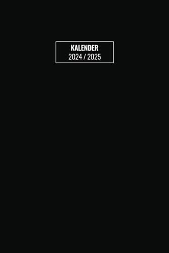 Kalender 2024 - 2025: Wochenkalender Juni 24 - Dezember 25 / 16 Monate / Buchkalender 1 Woche Auf 2 Seiten / Mit Feiertagen & Schulferien / Wochenplaner Cover In Schwarz
