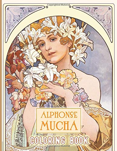 Alphonse Mucha Coloring Book: Alphonse Mucha Anxiety Coloring Books For Adult And Kid Unofficial High Quality