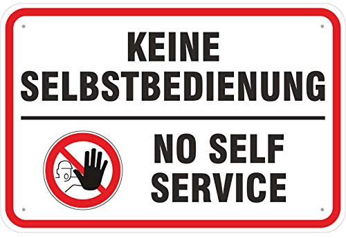 Schild 20 x 30 cm Keine Selbstbedienung