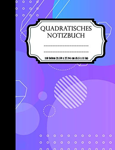 quadratisches Notizbuch - kariertes Notizbuch 5 mm mit Softcover: Didaktisches Notizbuch für Notizen - Mathematik, Geometrie, Algebra ... - 110 Seiten Abmessungen 21.59 x 27.94 cm (8.5 x 11 in)