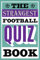 The Strangest Football Quiz Book (English Edition)