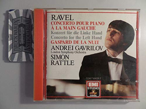 Andrei Gavrilov plays Ravel Piano Concerto for Left Hand in D + Pavane for a Dead Princess, Gaspard de la Nuit (EMI) [IMPORT]