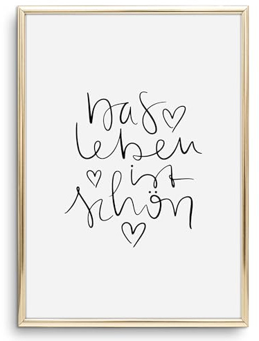 Tales by Jen Kunstdruck, Sprüche Poster: Das Leben ist schön | Stilvolles Premium Poster auf hochwertigem Papier | Moderne Wohnzimmer Deko, schwarz weißes Handlettering Wand Bild | Ohne Bilderrahmen