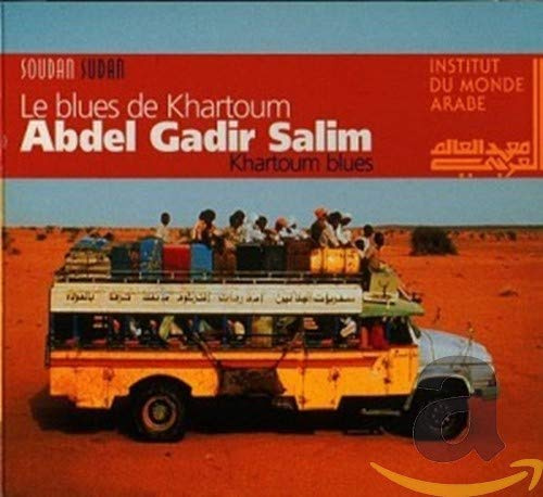 Abdel Gadir Salim-Khartoum Blues