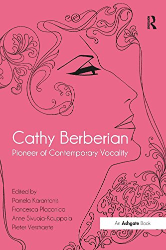 Cathy Berberian: Pioneer of Contemporary Vocality (English Edition)