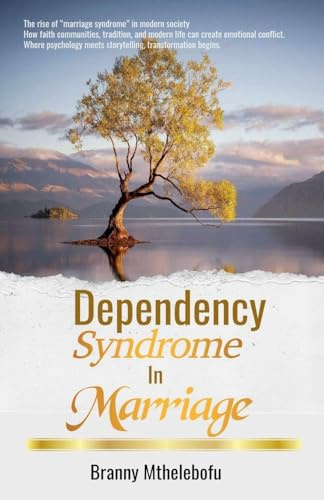 Dependency Syndrome in Marriage
