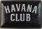 Blechschild 20x30cm gewölbt Havana Club Deko Geschenk Schild