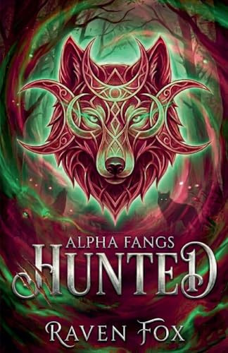 Hunted (Alpha Fangs, Band 5)