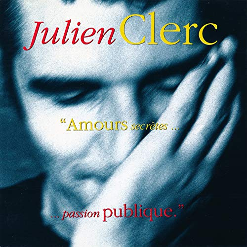 Amours Secretes,Passion Publique