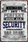Niemand ist perfekt, doch als Security... 20x30 cm Beruf Deko Blechschild 1725