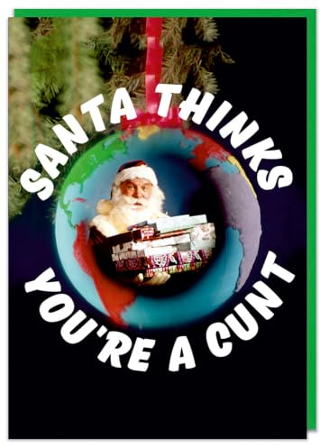 Dean Morris Cards Rude Offensive Christmas Card - Very Rude for Friends - Santa thinks you're a c*nt