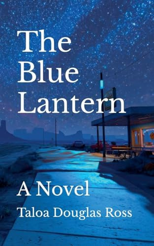 The Blue Lantern: A Novel