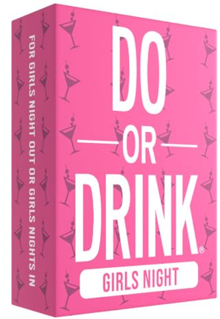 Do or Drink Girls Night - Bachelorette Party and Drinking Games with 250 Cards - Hilarious Challenges for Girls Weekend, 21st Birthdays, Bridal Showers - Great Party Starter for Game Night