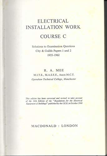Electrical installation work,course C: Solutions to examination questions,City & Guilds (Course C) papers 1 & 2